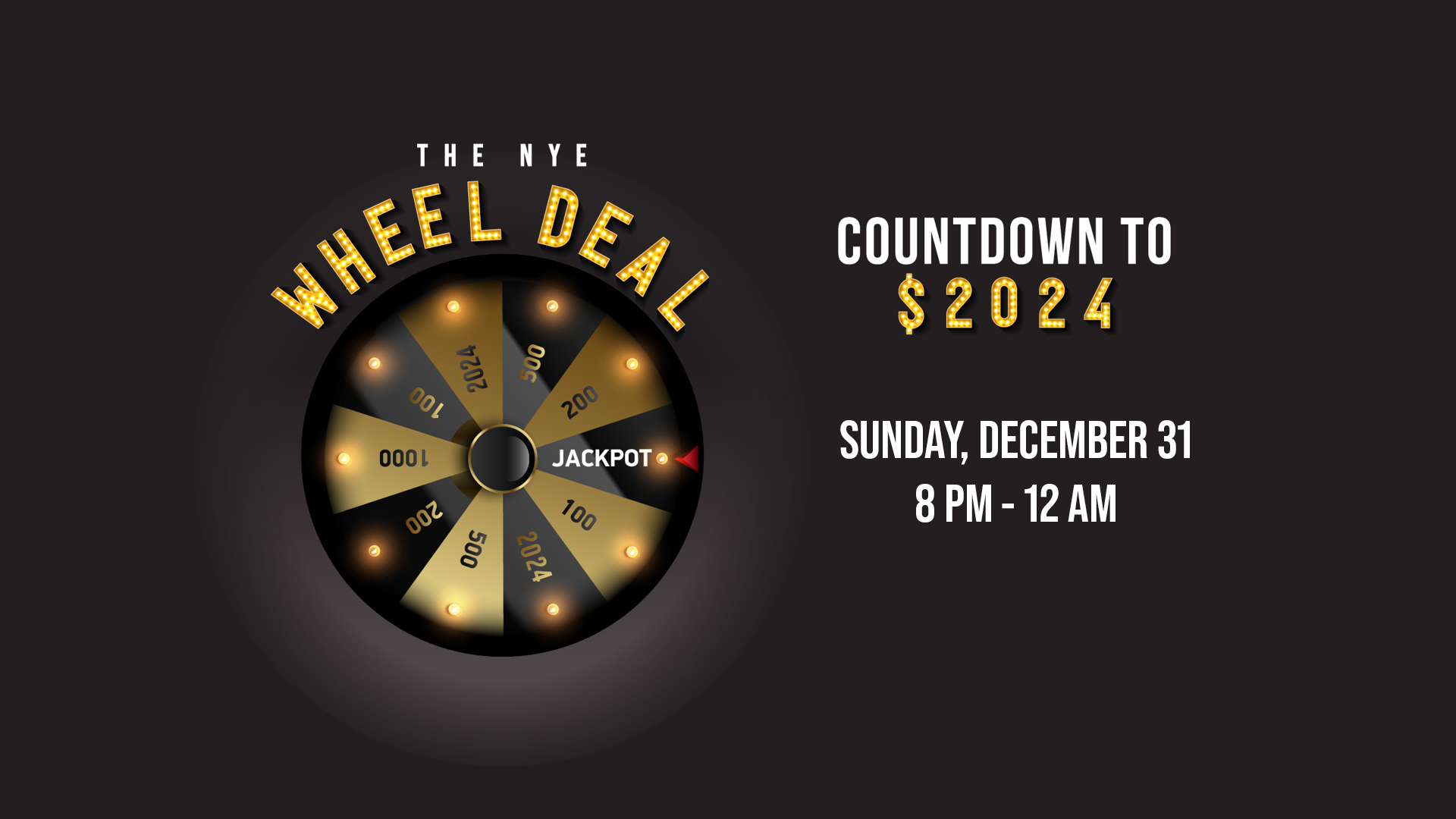Poster image for the NYE Wheel Deal promotion