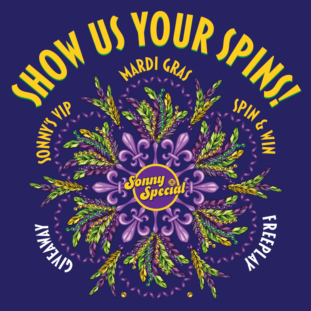 Sonny's VIP Mardi Gras Spin & Win promotion