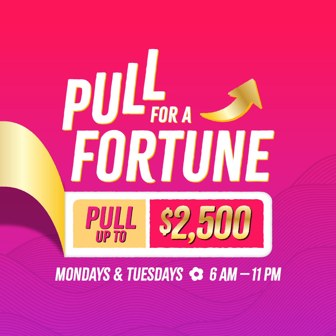 Pull for a Fortune