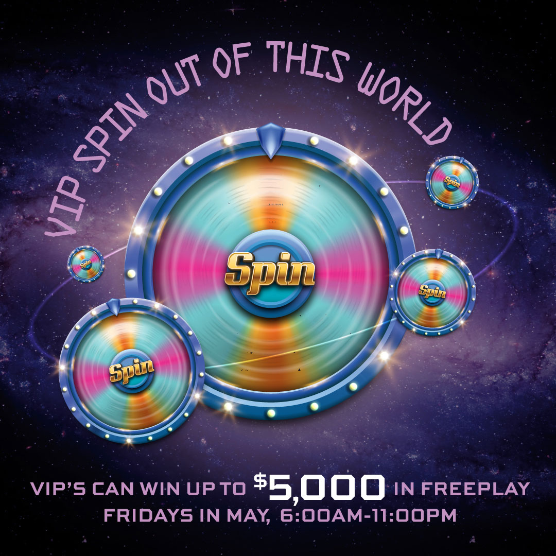VIP Spin Out of this World